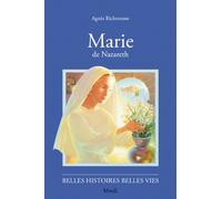 N02 Marie de Nazareth - Agnès Richomme - Fleurus - broché - Livre