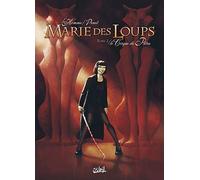 Marie des Loups T02: Le Cirque de Petra