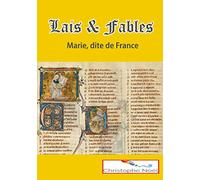 Marie, dite de France: Lais & Fables