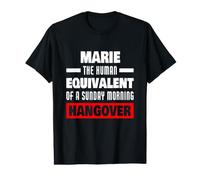 Marie drôle Disant Humain Gueule de Bois Marie Nom T-Shirt Graphique avec Valeur
