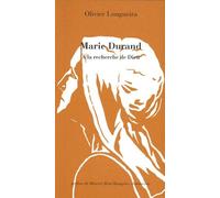 Marie Durand - Ou Le Combat Pour La Foi