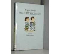 marie est amoureuse