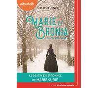 Marie et Bronia, le pacte des soeurs: Livre audio 1 CD MP3