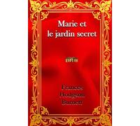 Marie et le jardin secret