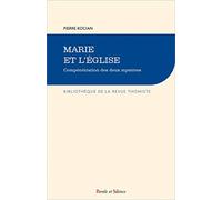 Marie Et L'eglise, Comprénétration Des Deux Mystères