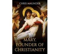 Marie, fondatrice du christianisme
