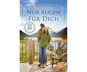 Marie Force Len Nur Augen für dich (Lost in Love. Die Green-Mountain-Ser (Poche)