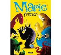 Marie Frisson - Tome 01 Eric Baptizat (Auteur), Olivier Supiot (Dessinateur)
