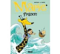 Marie Frisson - Tome 04 Eric Baptizat (Auteur), Olivier Supiot (Dessinateur)