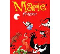 Marie Frisson - Tome 3 - Retiens La Nuit