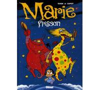 Marie Frisson - Tome 7 - Nuit Magique