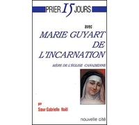 Marie Guyart De L'incarnation