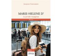 Marie-Helene D' La joviale voyageuse - Jacques Chevasson - Verone Eds - broché - Roman