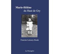Marie-Hélène: du Haut de Gry