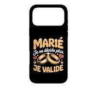 Marie Je Ne Decide Plus Je Valide Mariage Coque pour iPhone 17 Pro Max