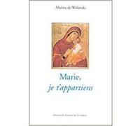 Marie, je t'appartiens Marina de Wolanski (Auteur)
