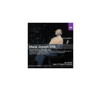 Marie Joseph Erb: Organ Works, Volume Two