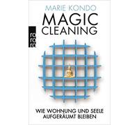 Marie Kondo Dr. Monik Magic Cleaning 2: Wie Wohnung und Seele aufgeräumt (Poche)