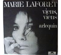 MARIE LAFORET - Viens Viens / Arlequin