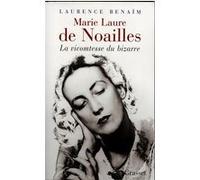 Marie Laure de Noailles Laurence Benaïm (Auteur)