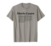 MARIE-LAURE Prénom Définition | Synonyme Déesse Drôle Humour T-Shirt