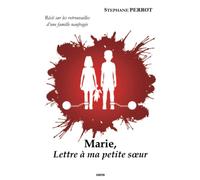 Marie, Lettre à ma petite sœur