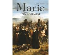 Marie L'insoumise