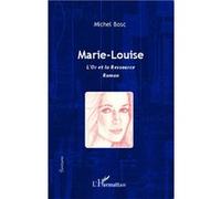 Marie-Louise Michel Bosc (Auteur)