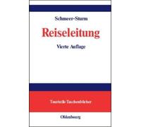Marie-Louise Schmeer-Sturm Reiseleitung (Relié) Touristik-Taschenbücher