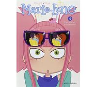 Marie Lune - Tome 04 C'est officiel... je la déteste ! - Sylvia Douyé - Vents D'ouest - cartonné - Bande dessinée jeunesse