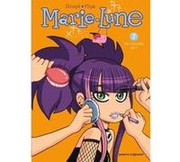 Sylvia Douyé – Marie-Lune – Tome 7 : Ma nouvelle vie ! – Cartonné – Vents d'Ouest