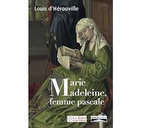 Marie-Madeleine, femme pascale. De la louange prophétique aux noces du Messie