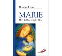 MARIE, MERE DE DIEU ET NOTRE MERE: 112