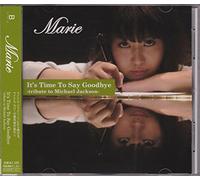 Marie Michael Jackson Tribute - It's Time to Say Goodbye