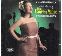 Marie, Miss Lauren - Introducing Miss Lauren Marie