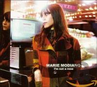 Marie Modiano - I'M Not A Rose