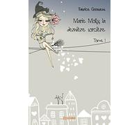 Marie Molly, la dernière sorcière