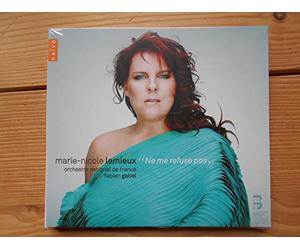 Marie-Nicole Lemieux - Marie-Nicole Lemieux "ne me refuse pas"