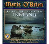 Marie O'Brien - Take Me Back to Ireland [Import]