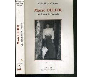 Marie Ollier, Une Femme De L'Ardeche