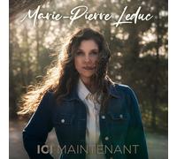 Marie-Pierre Leduc - Ici Maintenant [Import]