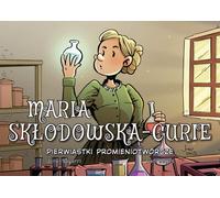 Marie Skłodowska-Curie Éléments radioactifs