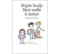 Marie souffre le martyre