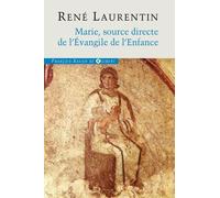 Marie, Source Directe De L'evangile De L'enfance