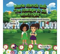 Marie stands tall: The courage to do what’s right