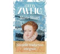 Marie Stuart Nouvelle traduction intégrale - Stefan Zweig - J'ai Lu - Poche - Biographie