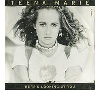 Marie, Teena - Heres Lookin at You