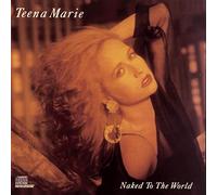 Marie, Teena - Naked to The World