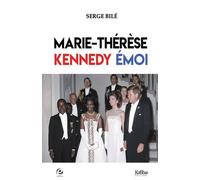 Marie-therese, kennedy, emoi