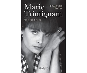 Marie Trintignant: Une vie brisée